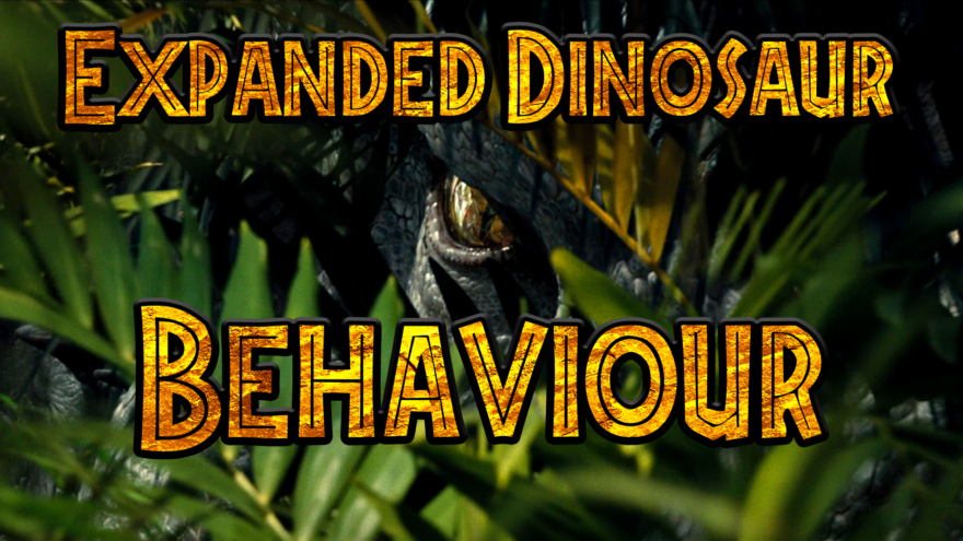 Expanded Dinosaur Behavior