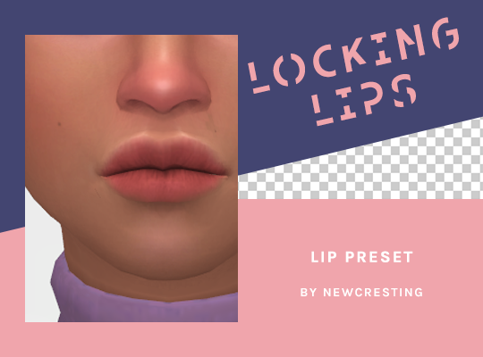 Locking Lips Preset