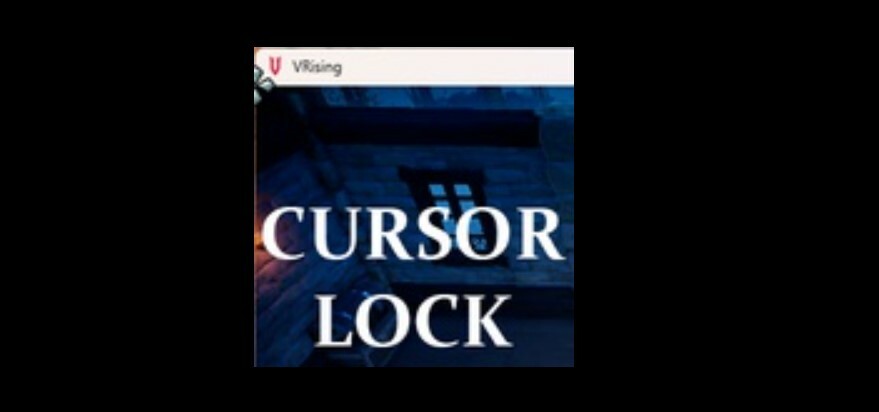 Cursor Lock